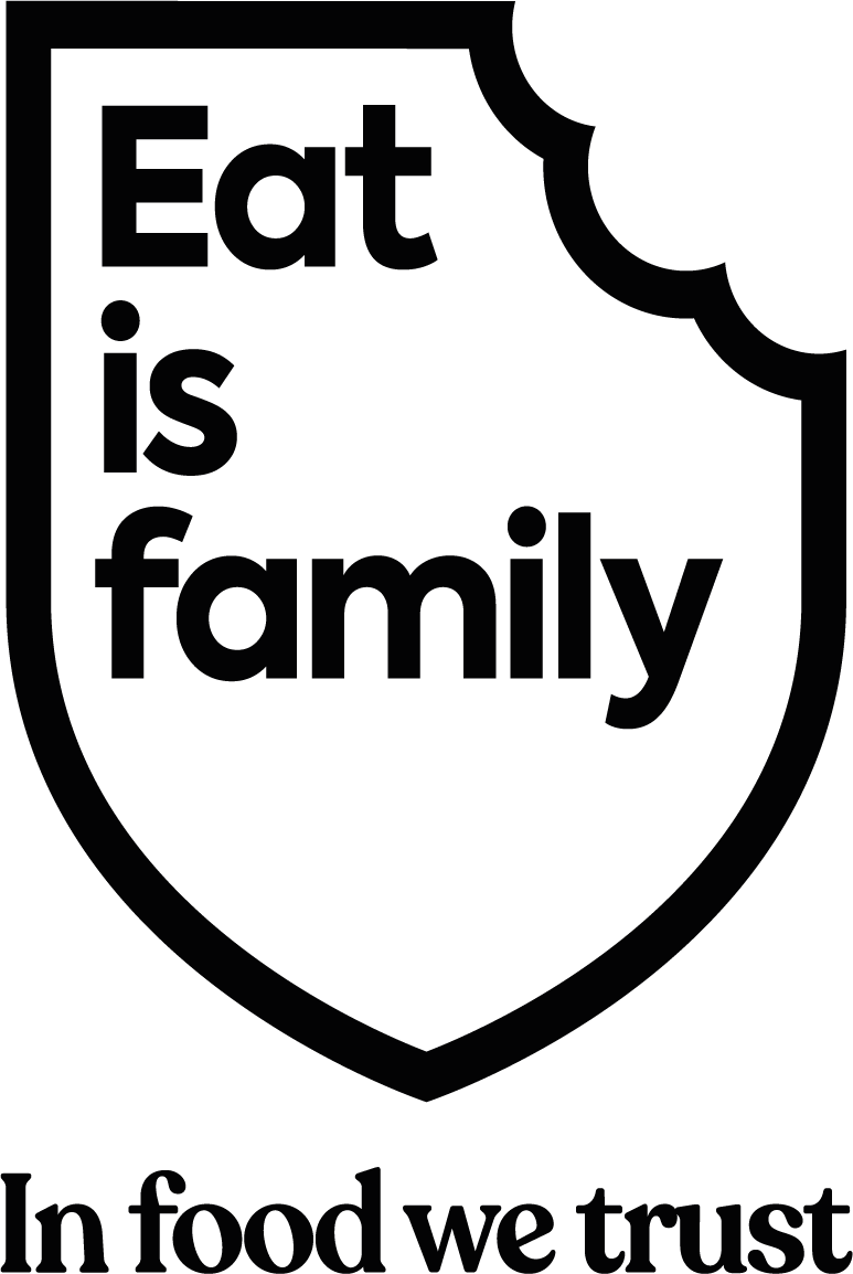 Eat Is Family
